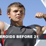 steroid before 21